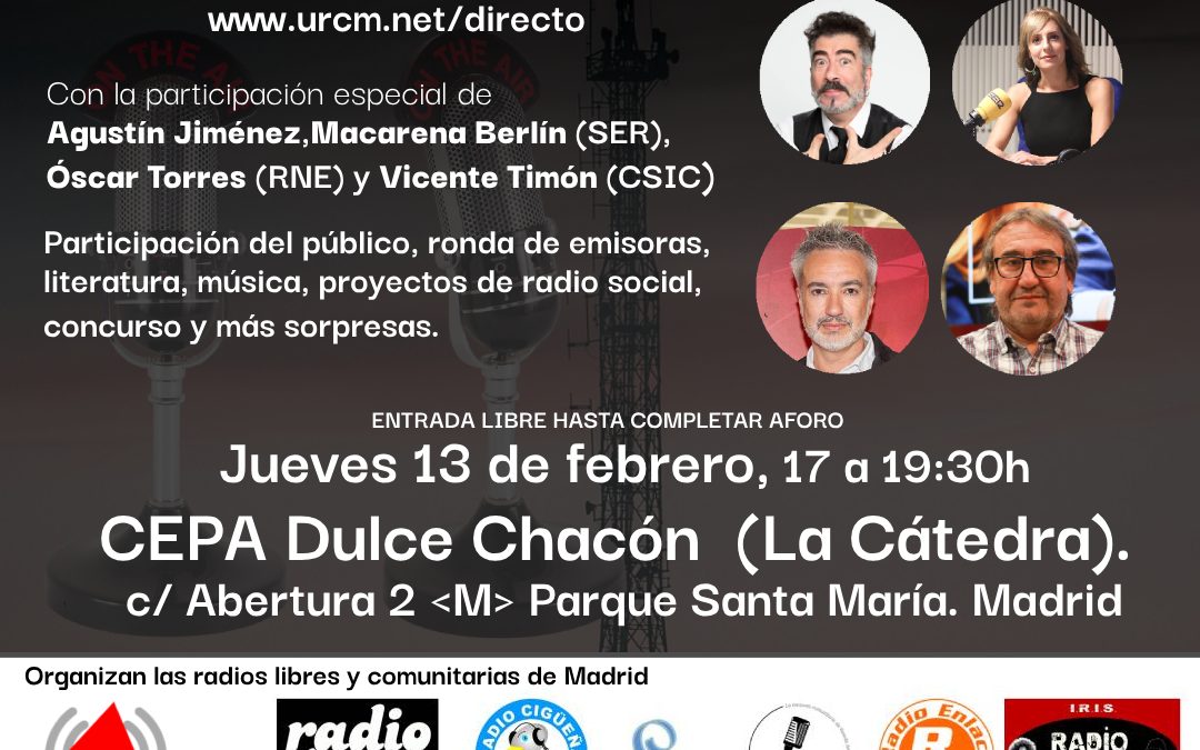 Acompáñanos en el especial del día mundial de la radio: jueves 13/2, 17h, CEPA Dulce Chacón (Madrid)