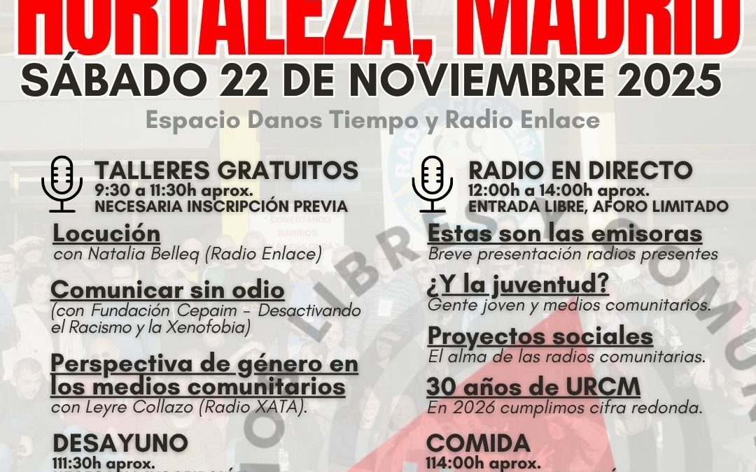 Encuentro de Radios Libres y Comunitarias de Madrid. Sábado 22 noviembre
